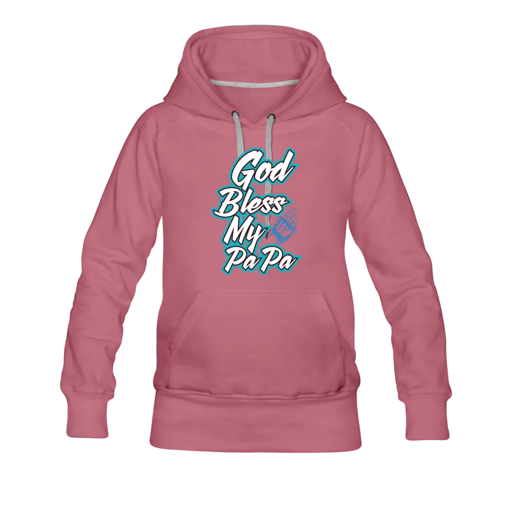 God Bless My PaPa Women’s Premium Hoodie