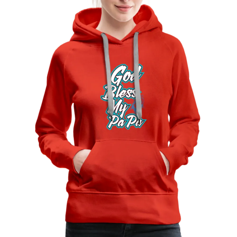 God Bless My PaPa Women’s Premium Hoodie